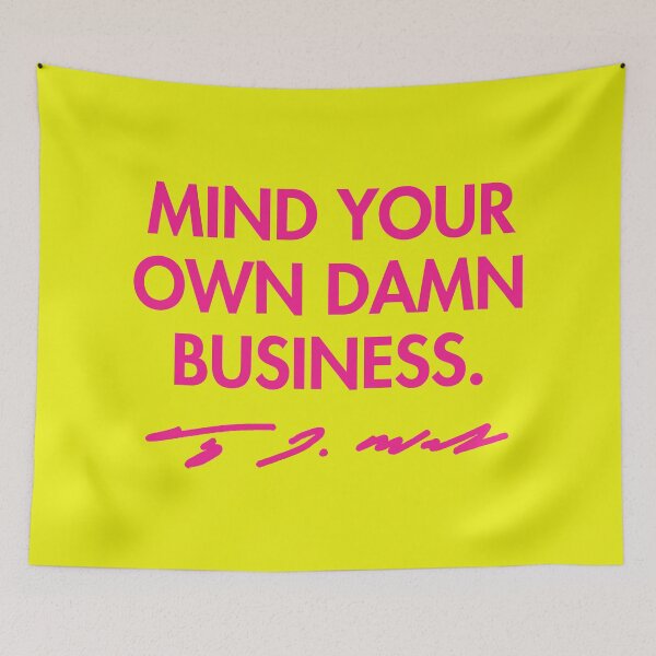 Artikelvorschau, Mind your own damn business - Tim Walz (hot pink signature) 2.0 entworfen und verkauft von Thelittlelord.