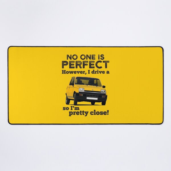 Item preview, No one is perfect. However, I drive a R five so I'm pretty close - yellow designed and sold by knappidesign.
