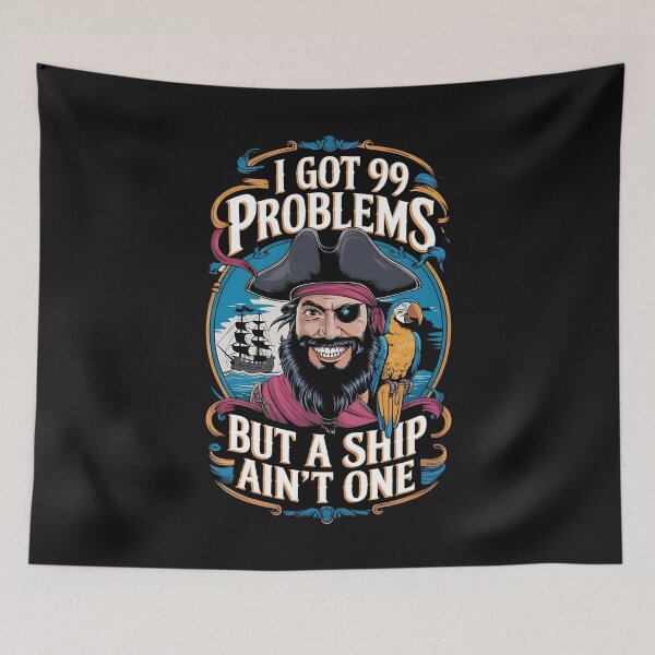 Item preview, Talk Like A Pirate Day I Got 99 Problems tlapd designed and sold by ZeptepiTrends.