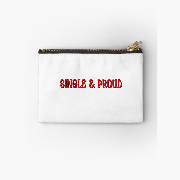 Item preview, Single and Proud  designed and sold by OzzFrequency.
