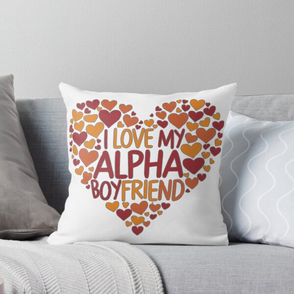 Item preview, I Love My Alpha Boyfriend designed and sold by Kuki-shop.