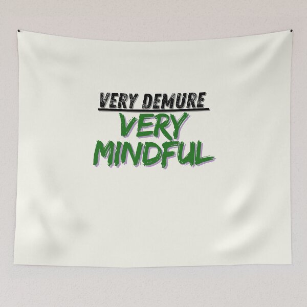 Item preview, very demure, very mindful designed and sold by mostafaelsayedd.