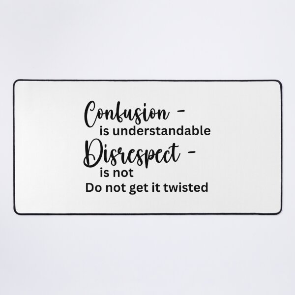 Item preview, Kamala, Kerry Washington quotes, Confusion is understandable, Disrespect is not designed and sold by WHDProduction45.