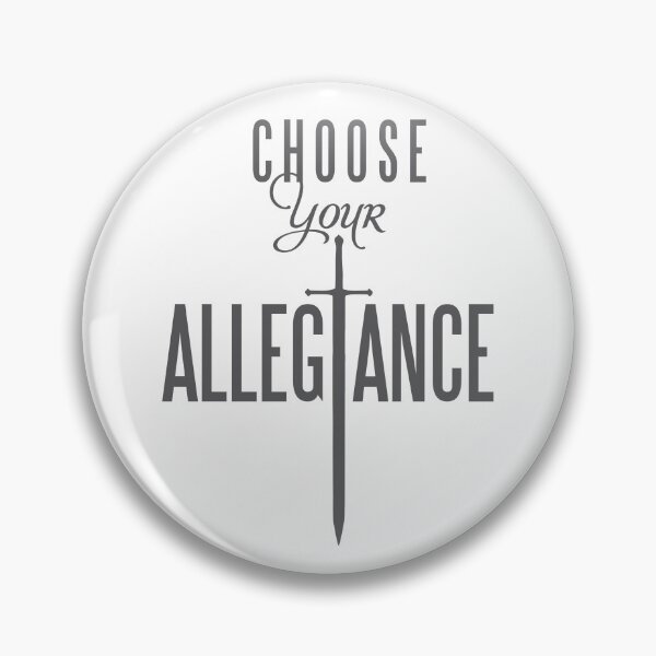 Item preview, choose your allegiance designed and sold by Mskathrynne.