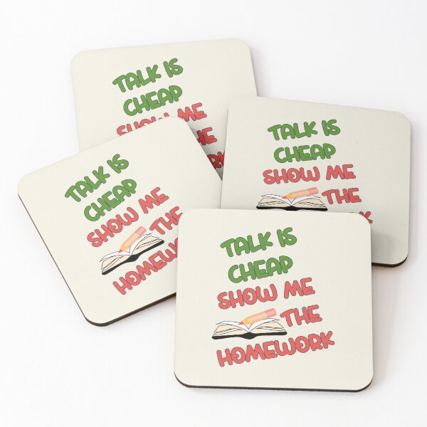 Item preview, Talk is cheap Show me the homework. Funny school designed and sold by mariya-ivanova.