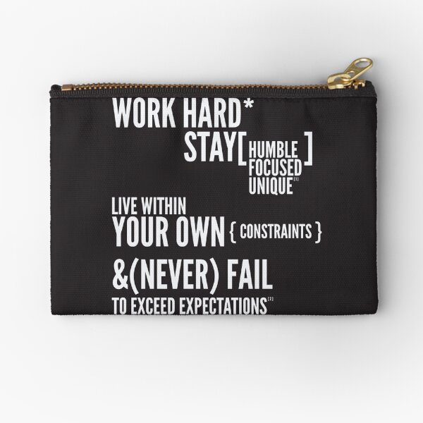 Work Hard Zipper Pouch