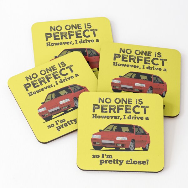 Item preview, No one is perfect. However, I drive a BX so I'm pretty close - red designed and sold by knappidesign.