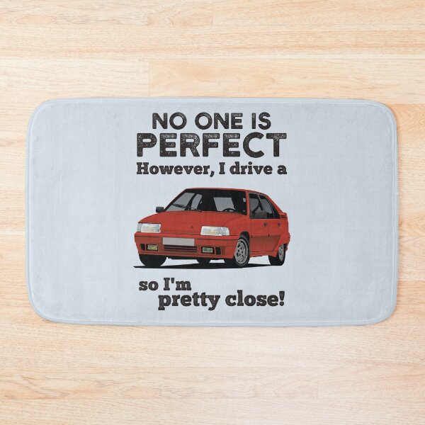 Item preview, No one is perfect. However, I drive a BX so I'm pretty close - red designed and sold by knappidesign.