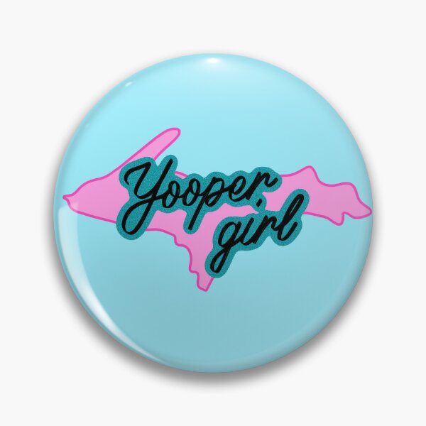Item preview, Yooper girl (pink & teal & black) designed and sold by SnugbugStudios.