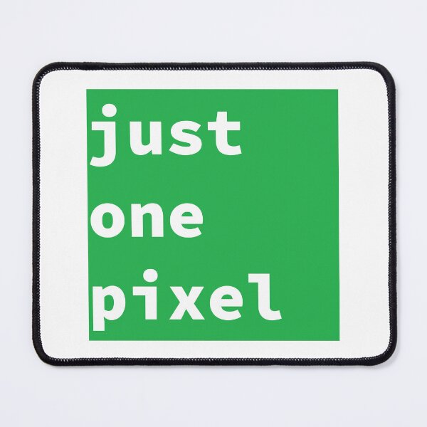 Item preview, just one pixel 92.99 designed and sold by katheoart.