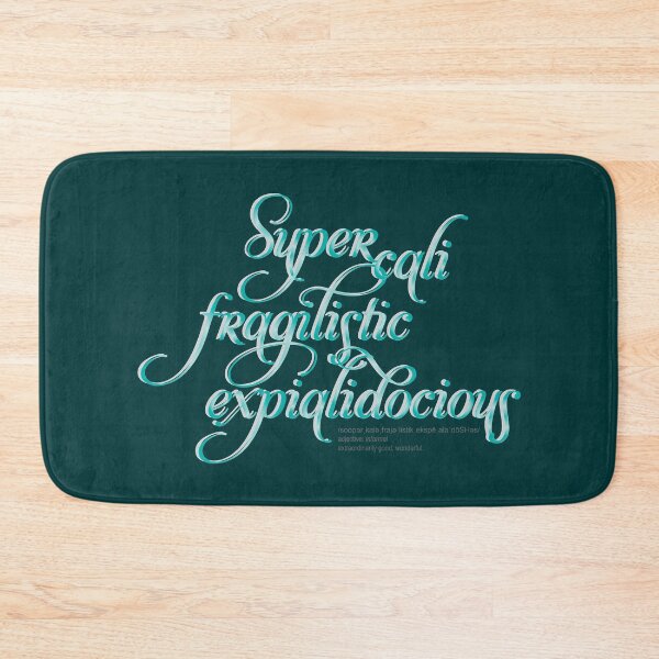 Item preview, Supercalifragilisticexpialidocious designed and sold by Mskathrynne.