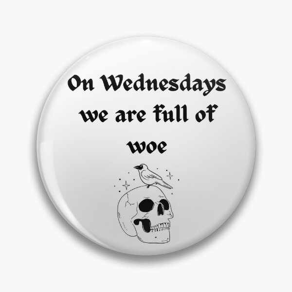 Item preview, Woeful Wednesdays designed and sold by SerpentAndSage.
