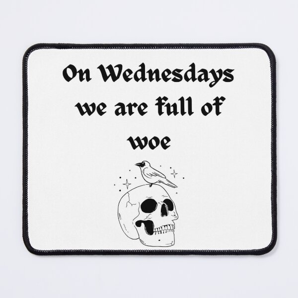 Item preview, Woeful Wednesdays designed and sold by SerpentAndSage.