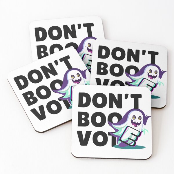 Item preview, Don't Boo Vote! designed and sold by SpeculatorTech.