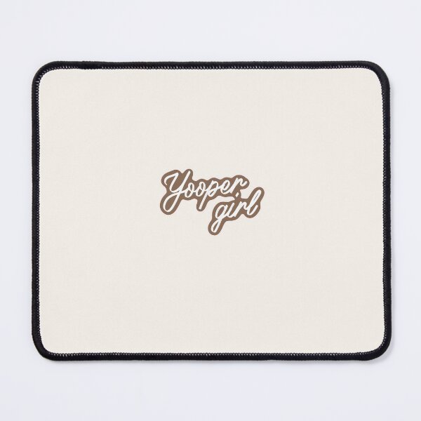 Item preview, Yooper girl (espresso) designed and sold by SnugbugStudios.