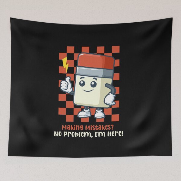 Item preview, Making Mistakes? No Problem, I'm Here! Funny Saying Back to School designed and sold by stylishdzign.