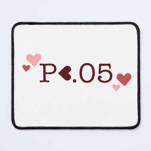 Item preview, P<.05 designed and sold by Danielle Seay.