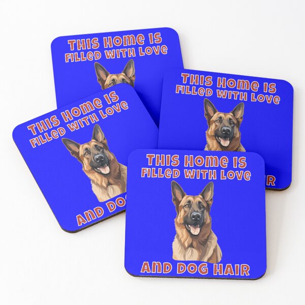Item preview, German Shepherd Dog Owner German Shepherd This Home Is Filled With Love And Dog Hair designed and sold by fantasticdesign.