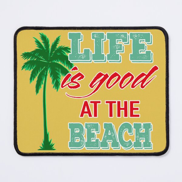 Item preview, Life is good at the beach designed and sold by navarraspain.