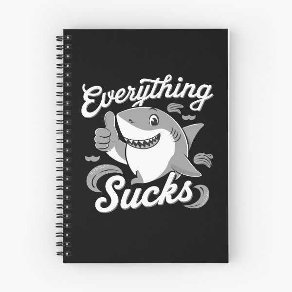 Item preview, Everything Sucks Shirt designed and sold by PetSafari.