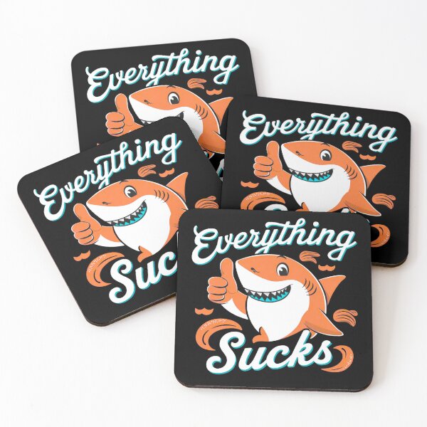 Item preview, Everything Sucks Shirt designed and sold by PetSafari.