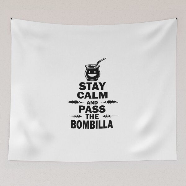 Item preview, Stay Calm And Pass the Yerba Mate designed and sold by Domiska.