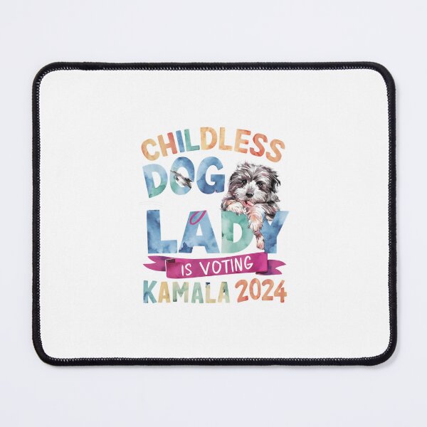 Item preview, Childless-Dog-Lady-Is-Voting-Kamala-2024 designed and sold by Only Legends.