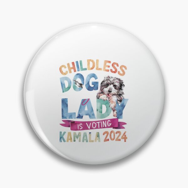 Item preview, Childless-Dog-Lady-Is-Voting-Kamala-2024 designed and sold by Only Legends.