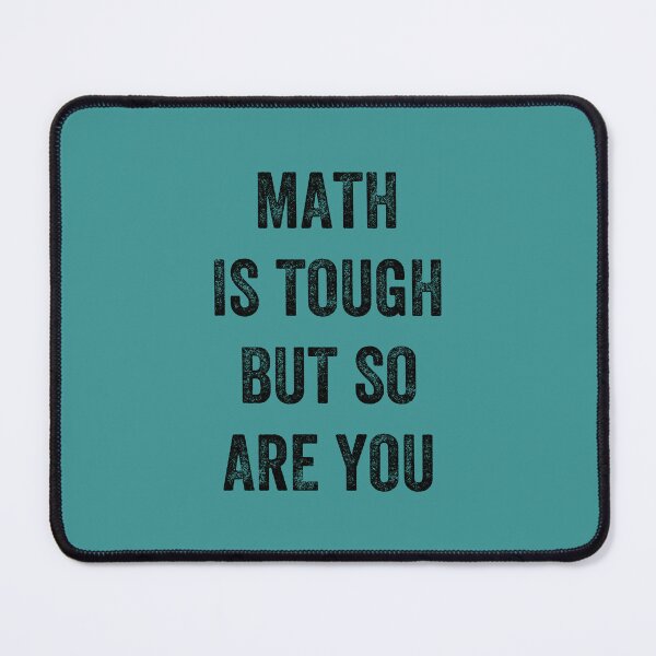 Item preview, Math is tough but so are you, Vintage style designed and sold by artprintschabab.