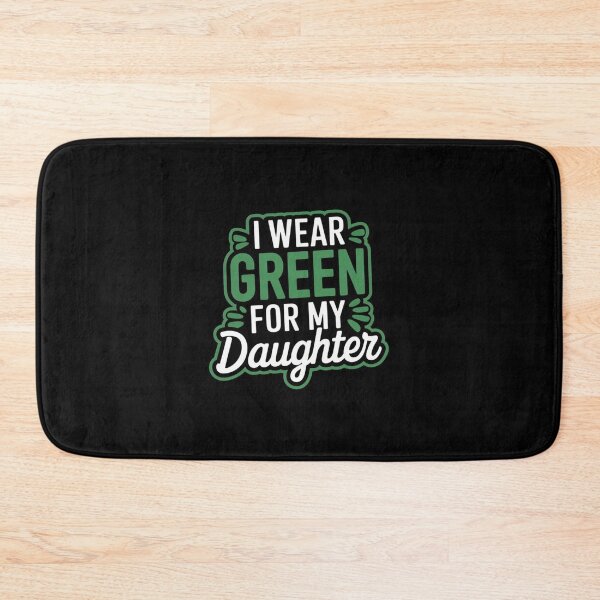 Item preview, I Wear Green For My Daughter Palsy Awareness designed and sold by Redgiant87x.