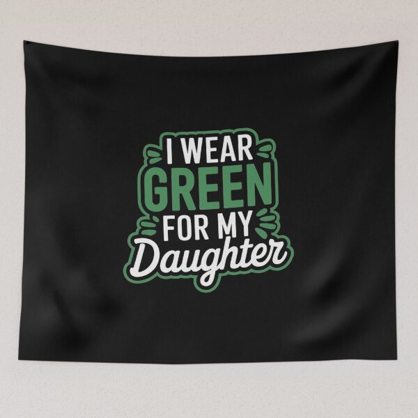 Item preview, I Wear Green For My Daughter Palsy Awareness designed and sold by Redgiant87x.