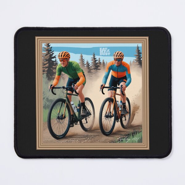 Item preview, Cycling Art - 2 More Laps, Dude - Eat My Dust designed and sold by EatMyDust-Bike.