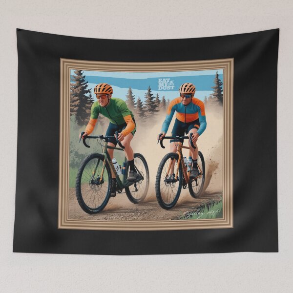 Item preview, Cycling Art - 2 More Laps, Dude - Eat My Dust designed and sold by EatMyDust-Bike.