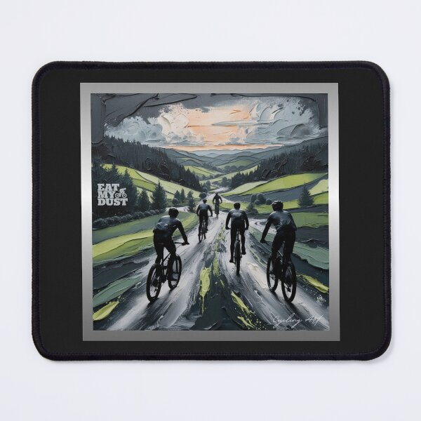 Item preview, Cycling Art - Cracking Ride, Got Wet and Didn't Care - Eat My Dust designed and sold by EatMyDust-Bike.