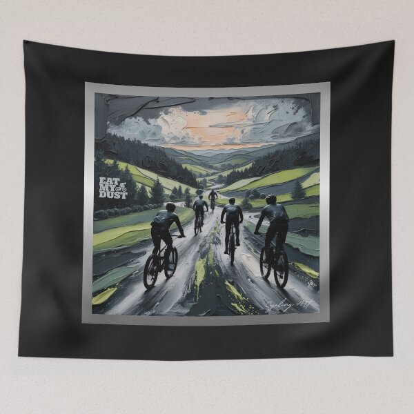 Item preview, Cycling Art - Cracking Ride, Got Wet and Didn't  Care - Eat My Dust designed and sold by EatMyDust-Bike.