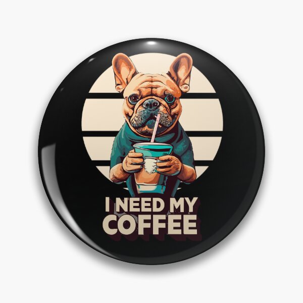 Item preview, Frenchie Coffee designed and sold by PetSafari.