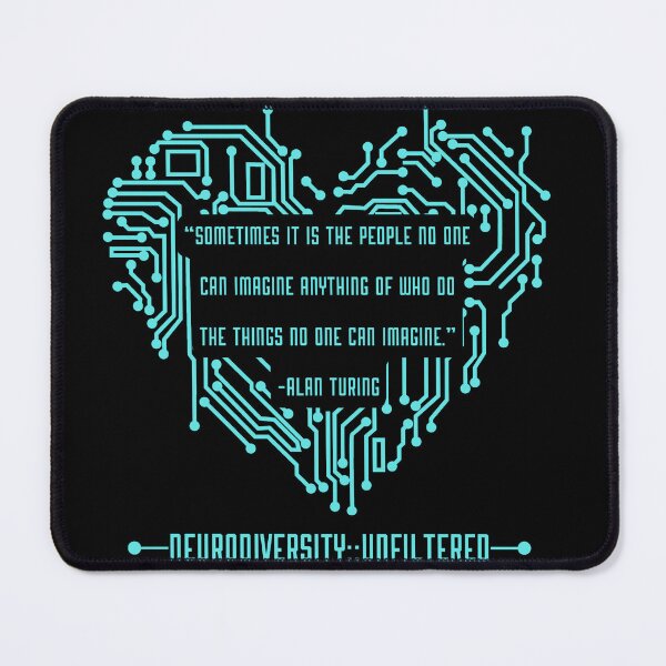Item preview, Neurodiversity Alan Turing Quote designed and sold by Winteryfrost.