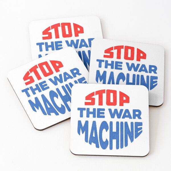 Item preview, Stop The War Machine designed and sold by acquiesce13.