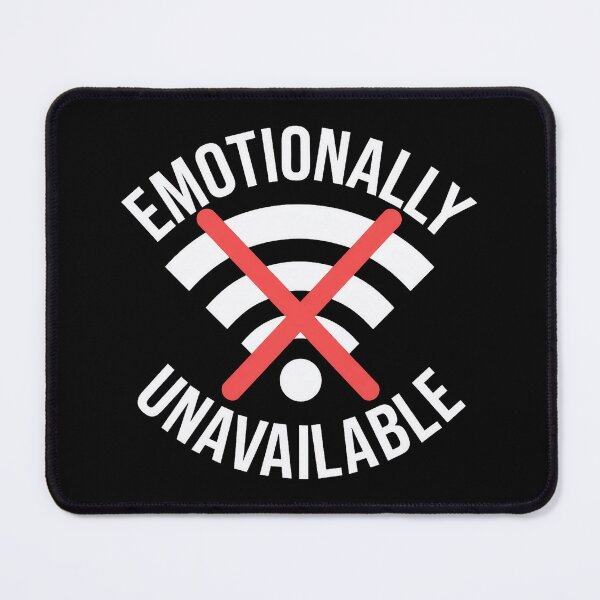 Item preview, Emotionally Unavailable Wi-Fi Signal designed and sold by InkInduldge.