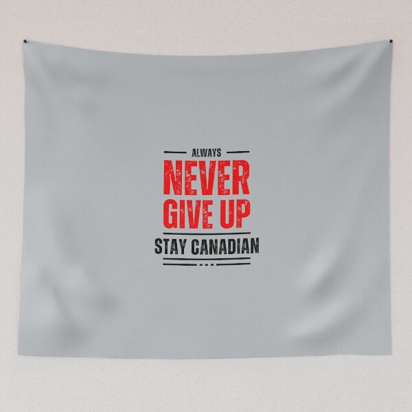 Item preview, Canadian Motivational Quote designed and sold by catchyology.