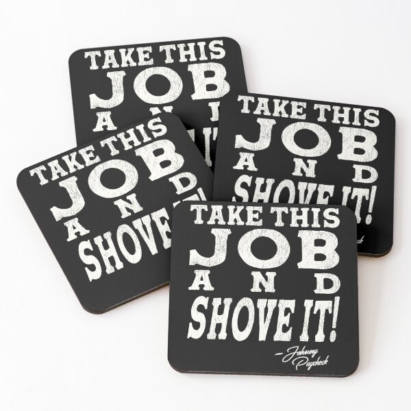 Item preview, Johnny Paycheck - Take This Job and Shove It! designed and sold by acquiesce13.