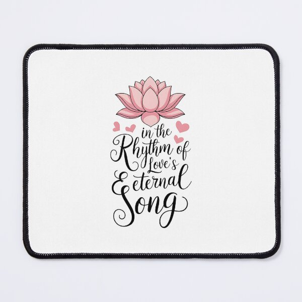Item preview, In the Rhythm of Love's Eternal Song designed and sold by LyricsWear.