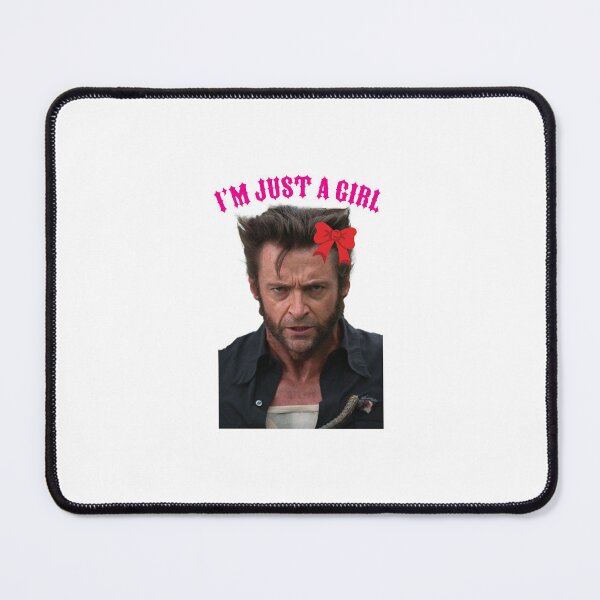 Item preview, Hugh Jackman is just a girl designed and sold by Cole107.