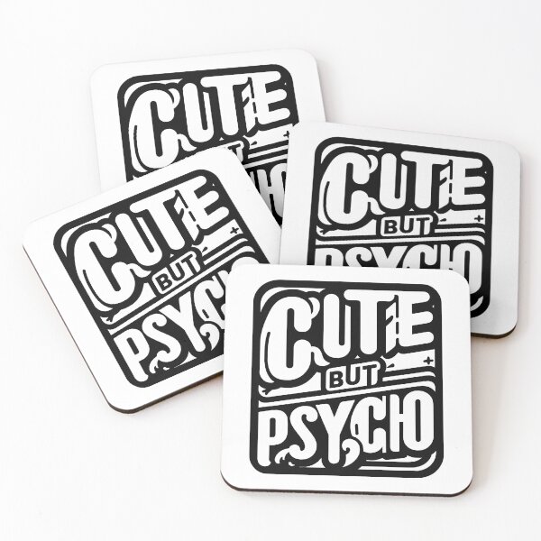 Item preview, Cute But Psycho  designed and sold by OzzFrequency.