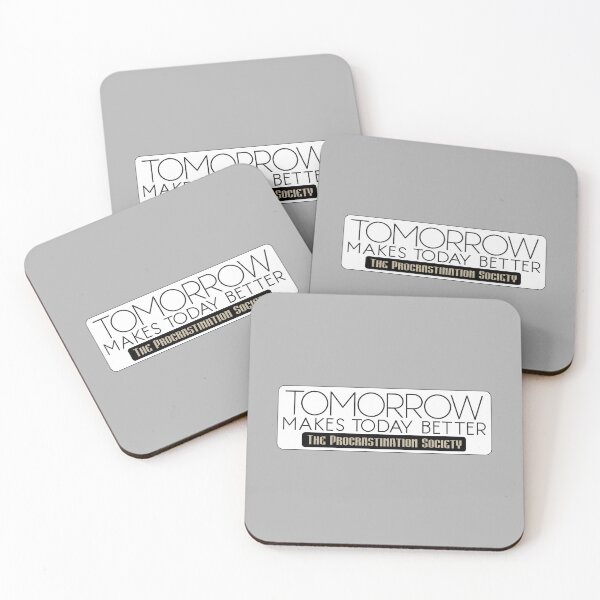 Item preview, Tomorrow Makes Today Better designed and sold by GraphicsMark.