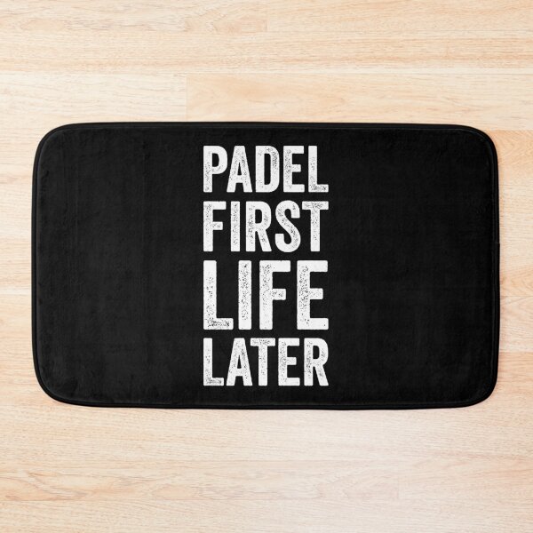Item preview, Padel First Life Later designed and sold by MO DESIGNS.