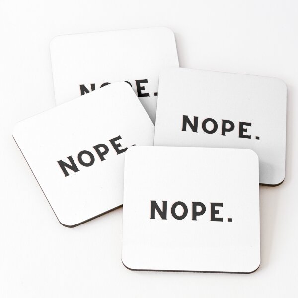 Item preview, NOPE. designed and sold by yodaddydesigns.