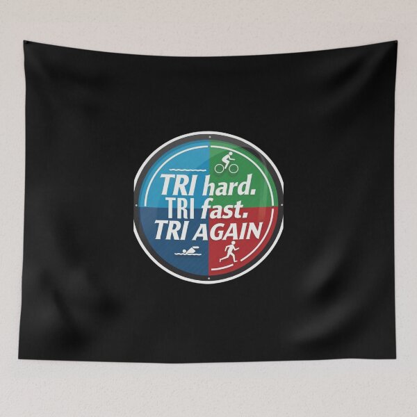 Item preview, TRI Hard, TRI Fast, TRI Again - Motivational Triathlon Design designed and sold by Triathlongram.