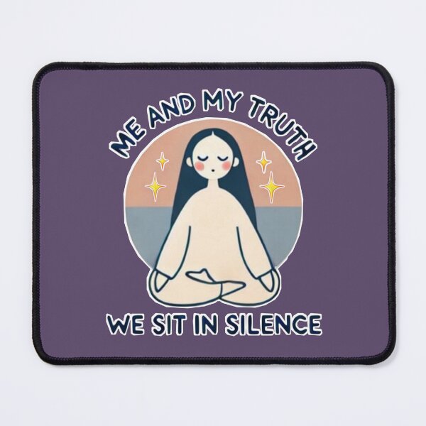 Item preview, Me and my truth we sit in silence designed and sold by marysmerchstore.