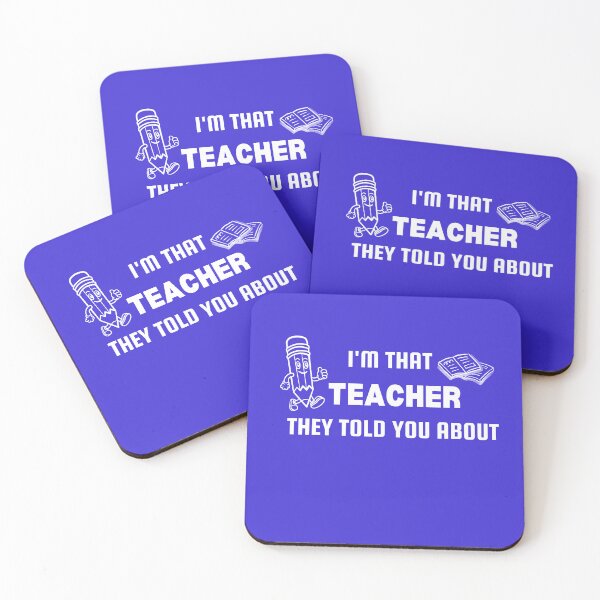 Item preview, I'M THAT TEACHER THEY TOLD YOU ABOUT designed and sold by Jerziv-C.